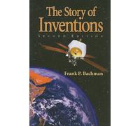 The Story of Inventions