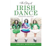 The Story of Irish Dance