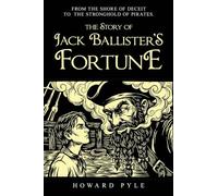 The Story of Jack Ballister's Fortune