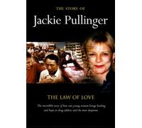 The Story of Jackie Pullinger; The Law of Love