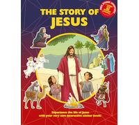 The Story of Jesus Sticker Book: Experience the life of Jesus with your very own interactive sticker book!