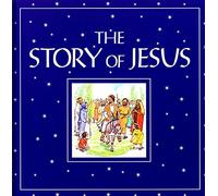 The Story of Jesus (Usborne Bible Tales)