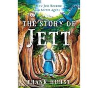 The Story of Jett: How Jett Became a Secret Agent