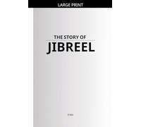 The Story of Jibreel
