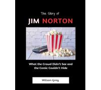 The story of Jim Norton: What the Crowd Didn’t See and the Comic Couldn’t Hide (Comedy Across America)