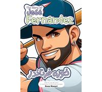 The Story of José Fernández: An Inspiring Story for Kids in Farsi and English