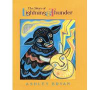 The Story of Lightning and Thunder