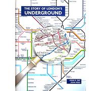 The Story of London's Underground