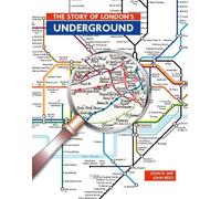 The Story of London's Underground: 2026 Update