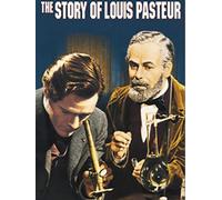 The Story of Louis Pasteur