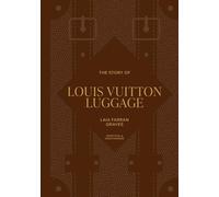 The Story of Louis Vuitton Luggage