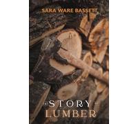 The Story of Lumber