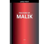 The Story of Malik