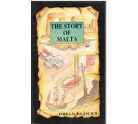 The Story of Malta