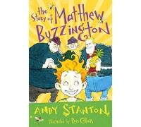 Andy Stanton – The Story of Matthew Buzzington – Dyslexia-friendly (4u2read) – Penguin Books