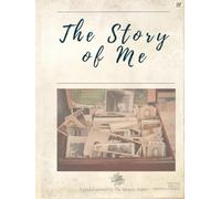 The Story of Me: A guided journal by The Memoir Maker