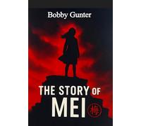 The Story of Mei
