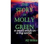 The Story of Molly Green