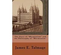The Story of "Mormonism" and the Philosophy of "Mormonism"