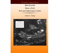 The Story of Mount Batten, Plymouth: A Town in the Making (The Arthur L Clamp Collection)