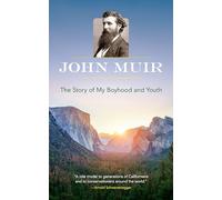 The Story of My Boyhood and Youth