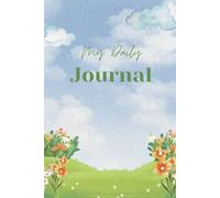 "The Story of My Days: A Chronicle of Thoughts, Dreams, and Reflections": "A Personal Journey of Self-Discovery, Reflection, and Growth, Capturing the Essence of Each Day's Unique Moments"