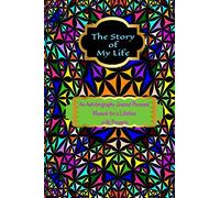 The Story of My Life: Keepsake Autobiography Journal Personal Memoir for a Lifetime with Prompts | Floral Book of Me is A Do-It-Yourself so far Book | ... Chronicle Writing One Day (Personal Diary)