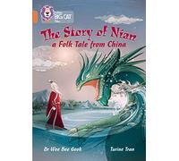 The Story of Nian: a Folk Tale from China : Band 12/Copper