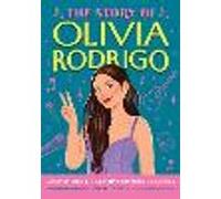 The Story of Olivia Rodrigo