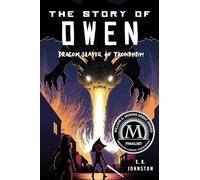 The Story of Owen: Dragon Slayer of Trondheim