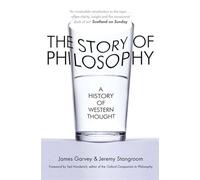 The Story of Philosophy: A History of Western Thought