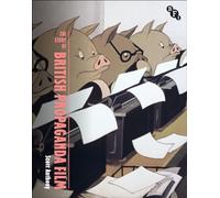 The Story of Propaganda Film (British Screen Stories)