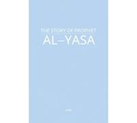 The Story of Prophet Al-Yasa