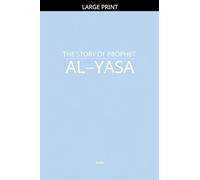 The Story of Prophet Al-Yasa