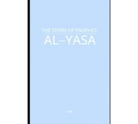 The Story of Prophet Al-Yasa