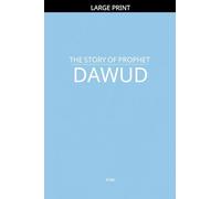 The Story of Prophet Dawud