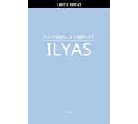 The Story of Prophet Ilyas