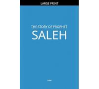 The Story of Prophet Saleh