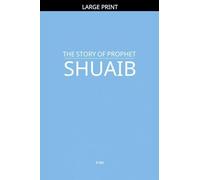 The Story of Prophet Shuaib