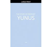 The Story of Prophet Yunus
