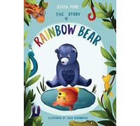 The Story of Rainbow Bear