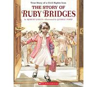 The Story of Ruby Bridges: Special Anniversary Edition
