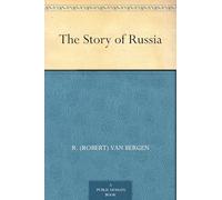 The Story of Russia
