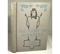 The Story of Scraggles Together with Saint Francis, Saint Scraggles and Saint James
