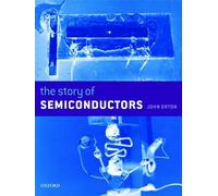 The Story of Semiconductors