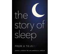 The Story of Sleep : From A to Zzzz