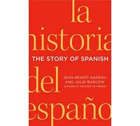 The Story of Spanish