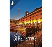 The Story of St Katharine's
