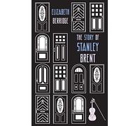 The Story of Stanley Brent: 4 (Zephyr Books)