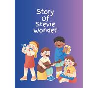 The story of Stevie wonder (Heroes in History)